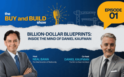 Episode 01: Billion-Dollar Blueprints: Inside the Mind of Daniel Kaufman